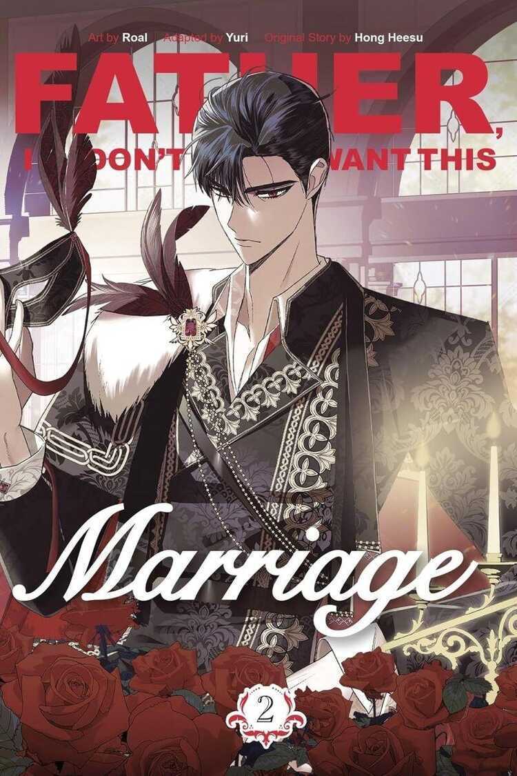 Father, I Don't Want this Marriage!, Vol. 2