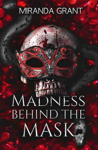 Madness Behind the Mask