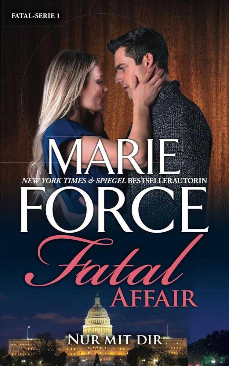 Fatal Affair: Nur mit dir