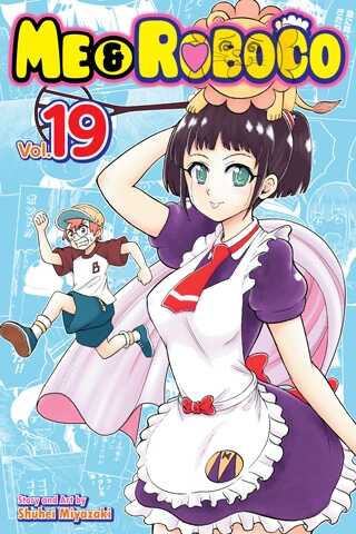 Me & Roboco, Vol. 19
