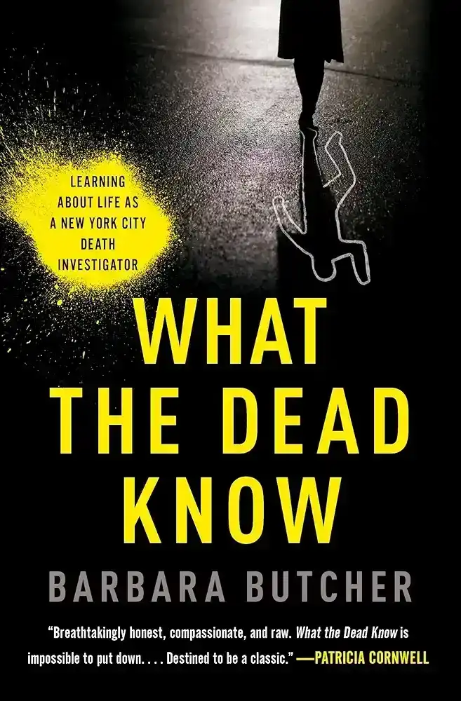 What the Dead Know — Barbara Butcher