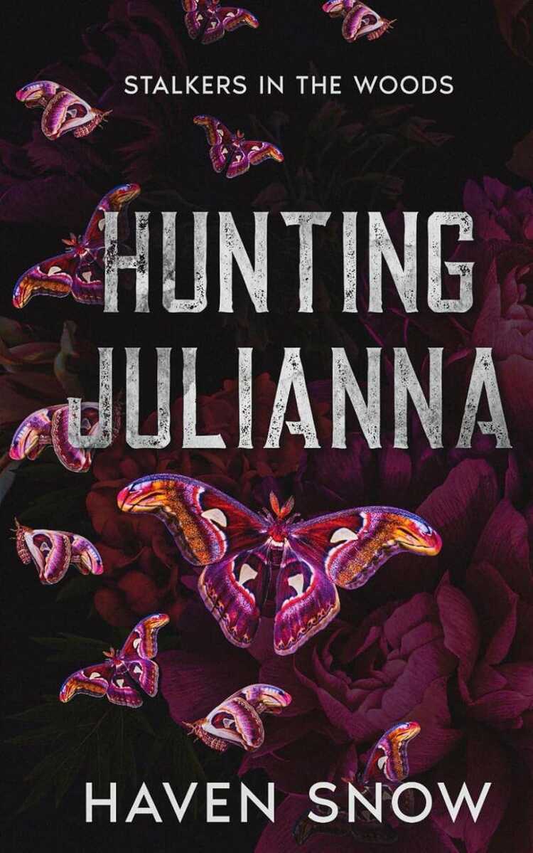 Hunting Julianna