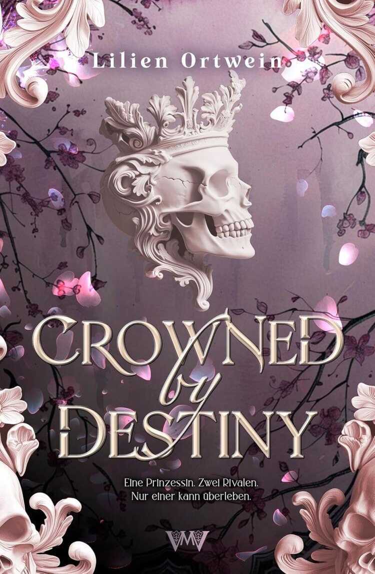 Crowned by Destiny