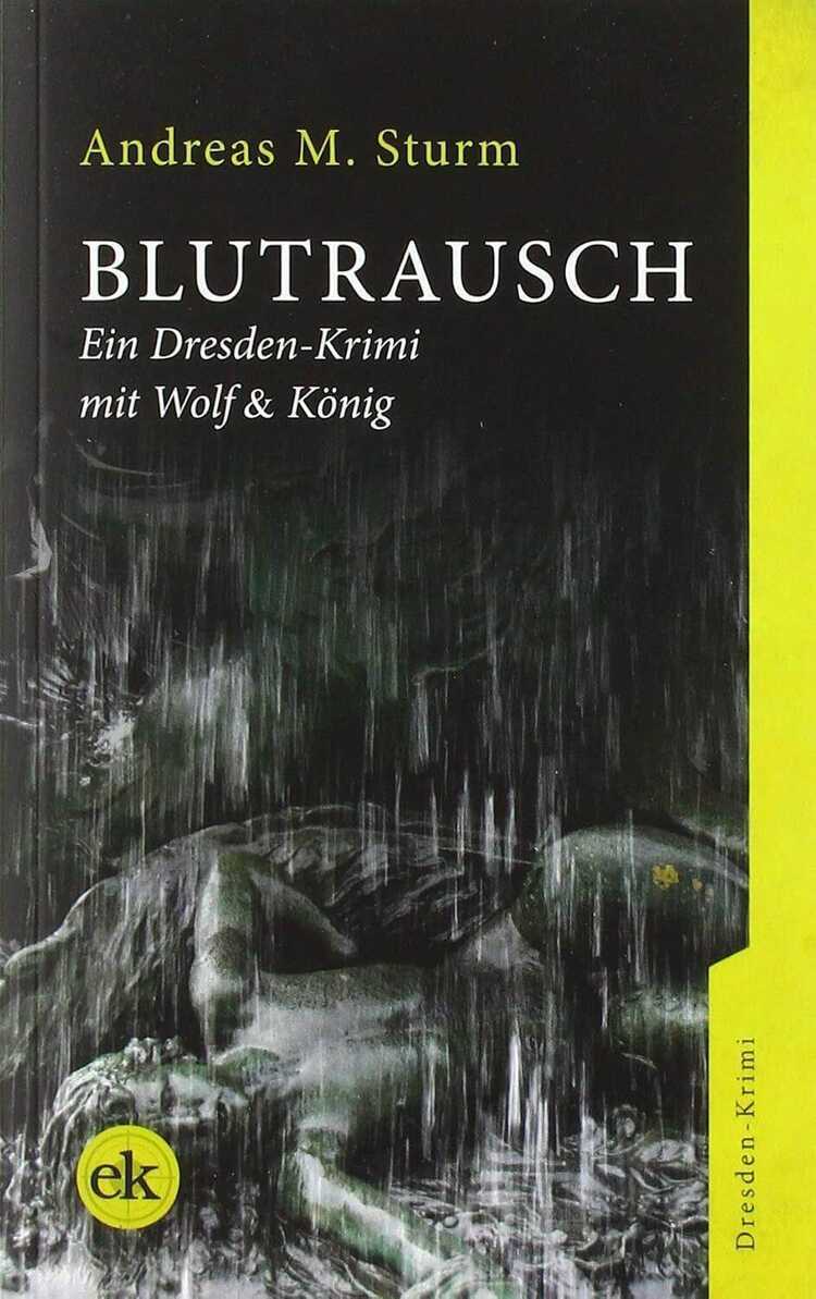 Blutrausch: Dresden im Griff eines Serienmörders