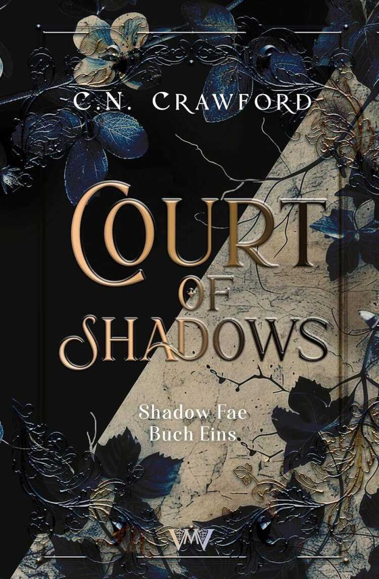 Court of Shadows: Shadow Fae Buch Eins