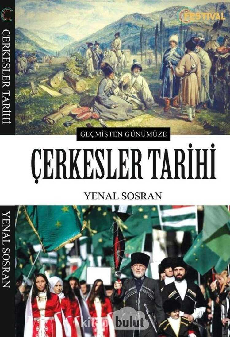 Geçmişten Günümüze Çerkesler Tarihi