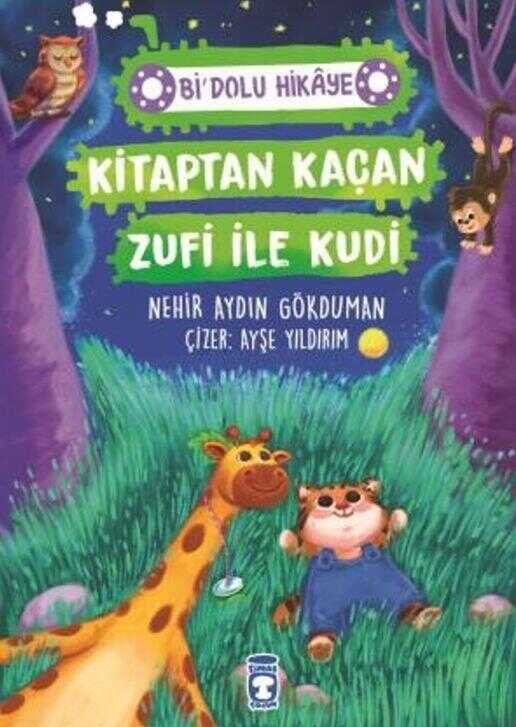 Kitaptan Kaçan Zufi ile Kudi