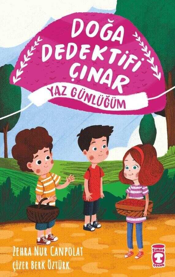 Doğa Dedektifi Çınar: Yaz Günlüğüm