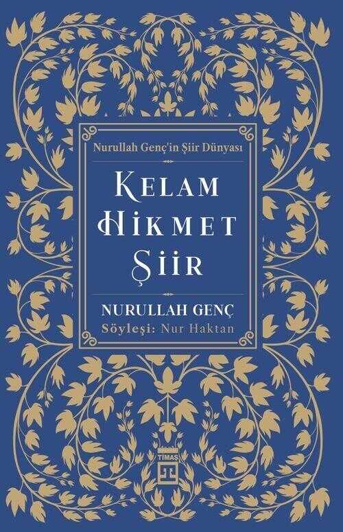 Kelam, Hikmet, Şiir