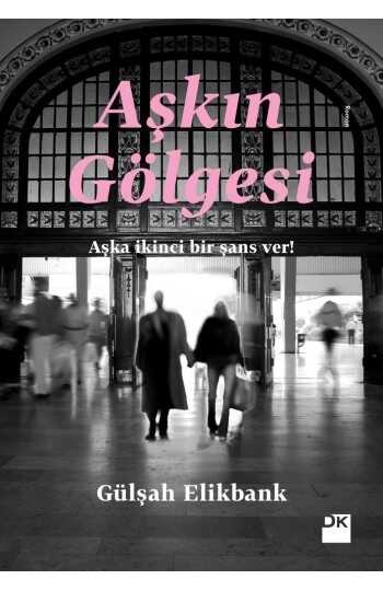 Aşkın Gölgesi