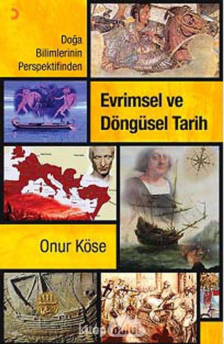 Doğa Bilimlerinin Perspektifinden Evrimsel ve Döngüsel Tarih