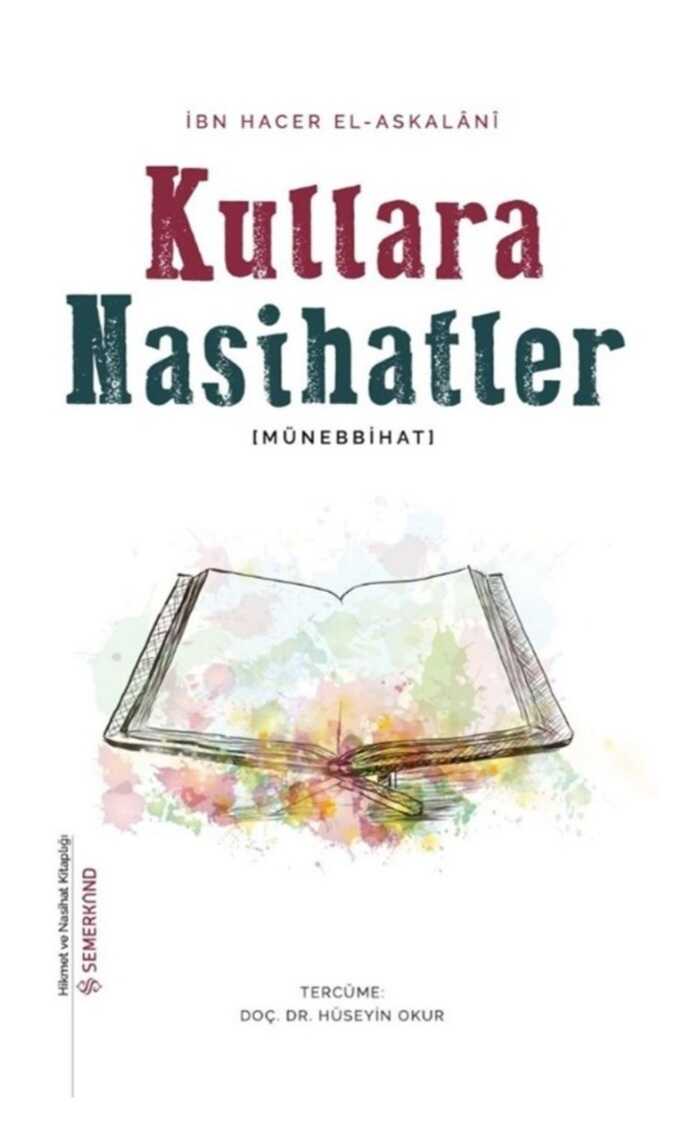 Kullara Nasihatler