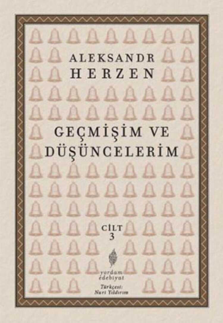 Geçmişim ve Düşüncelerim (Cilt 3)