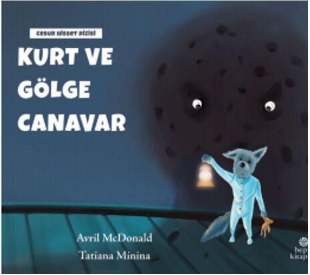 Kurt ve Gölge Canavar