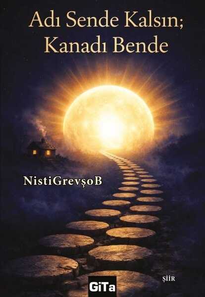Adı Sende Kalsın; Kanadı Bende
