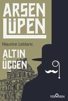 Arsen Lüpen - Altın Üçgen