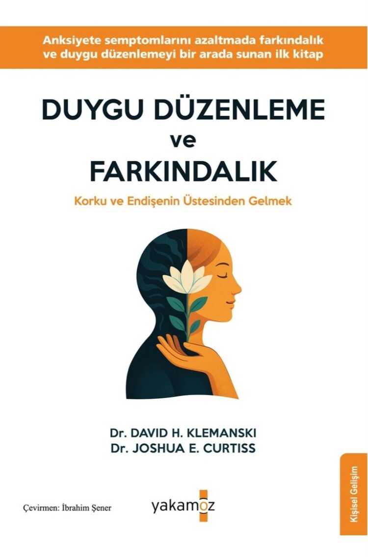 Duygu Düzenleme ve Farkındalık