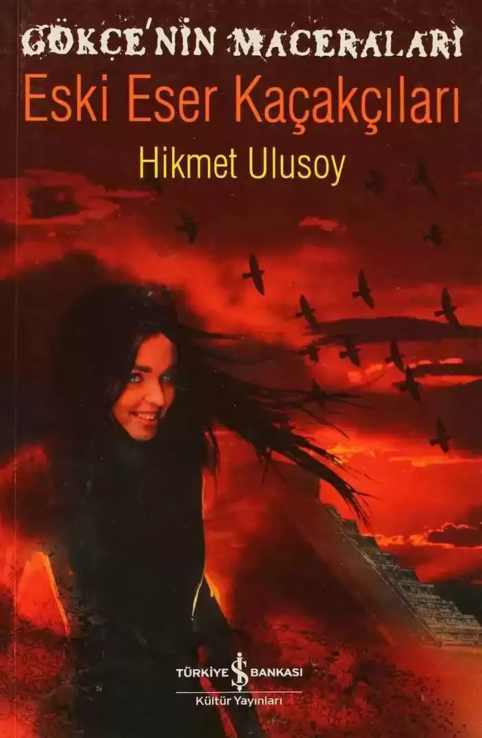 Gökçe'nin Maceraları - Eski Eser Kaçakçıları