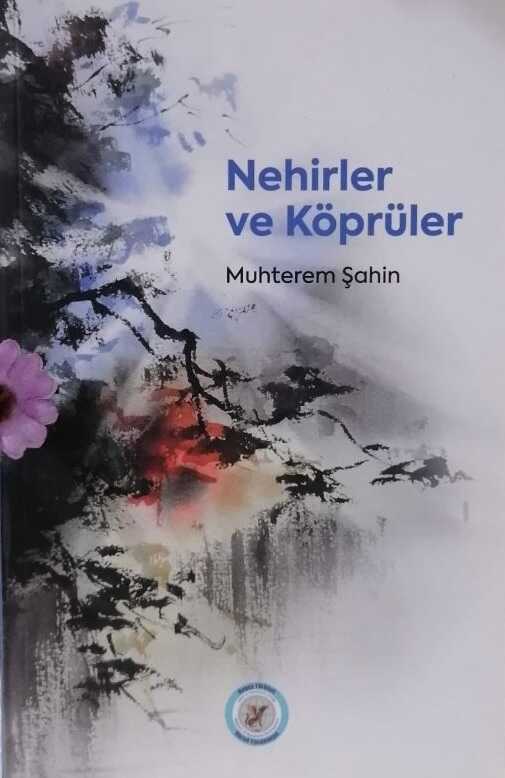 Nehirler ve Köprüler