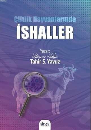 Çiftlik Hayvanlarında İshaller — Tahir Selçuk Yavuz