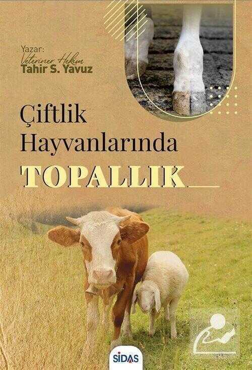 Çiftlik Hayvanlarında Topallık — Tahir Selçuk Yavuz