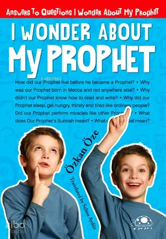 I Wonder About My Prophet