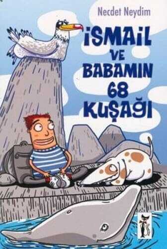 İsmail ve Babamın 68 Kuşağı