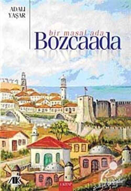 Bir Masal Ada Bozcaada