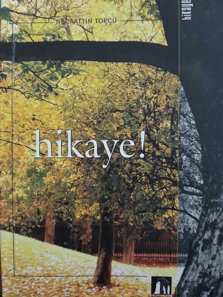 Hikaye!