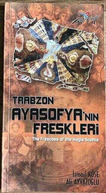 Ayasofya'nın Freskleri / Trabzon