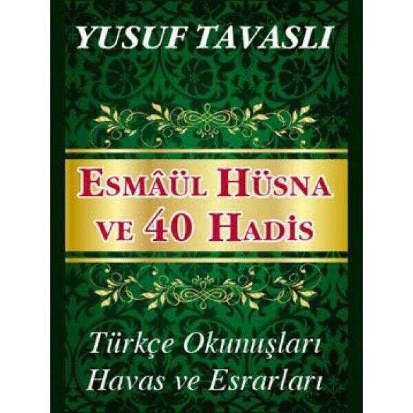 Esmaül Hüsna ve 40 Hadis