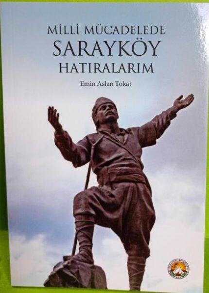 Milli Mücadelede Sarayköy Hatıralarım