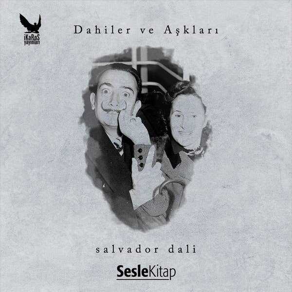 Dahiler ve Aşkları: Salvador Dali