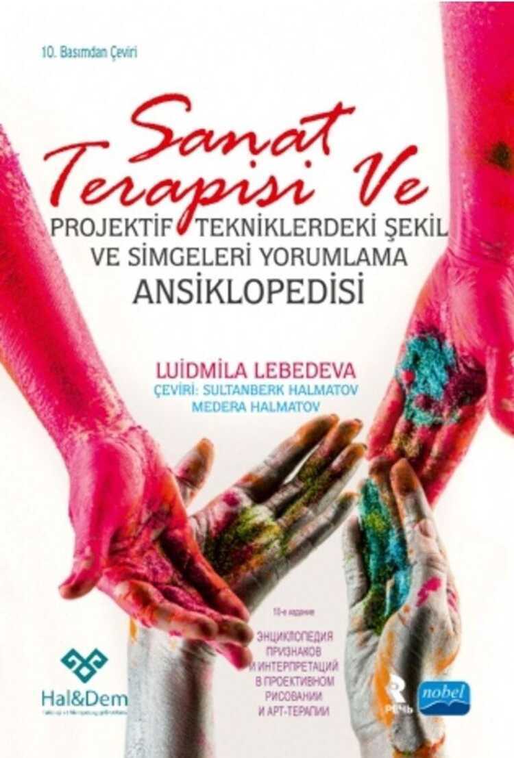 Sanat Terapisi ve Projektif Tekniklerdeki Şekil ve Simgeleri Yorumlama Ansiklopedisi
