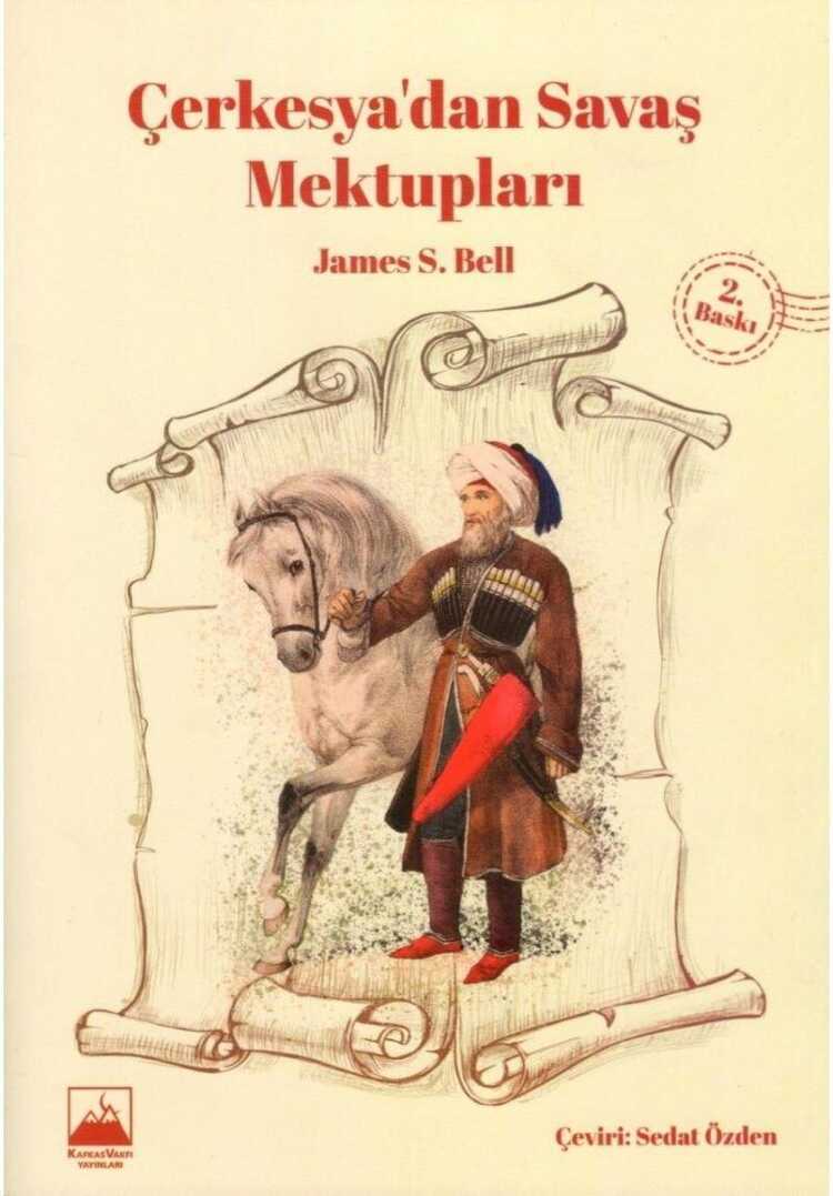 Çerkesya'dan Savaş Mektupları