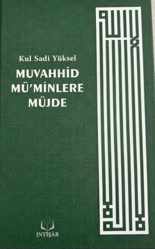 Muvahhid Mü'minlere Müjde