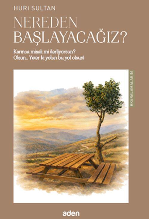 Nereden Başlayacağız?
