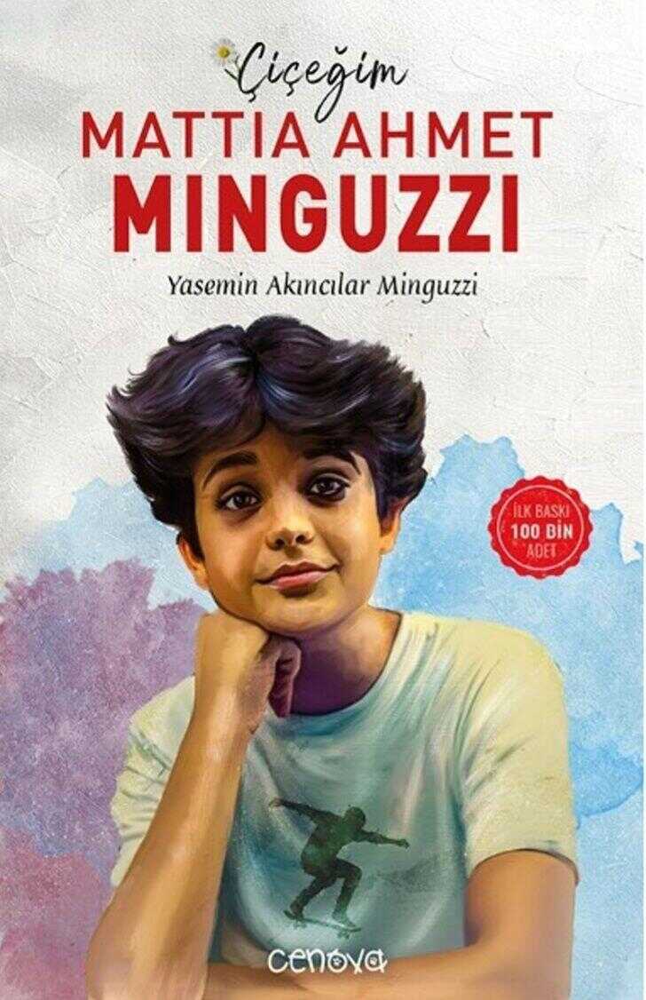 Çiçeğim Mattia Ahmet Minguzzi