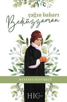 Çağın Baharı Bediüzzaman
