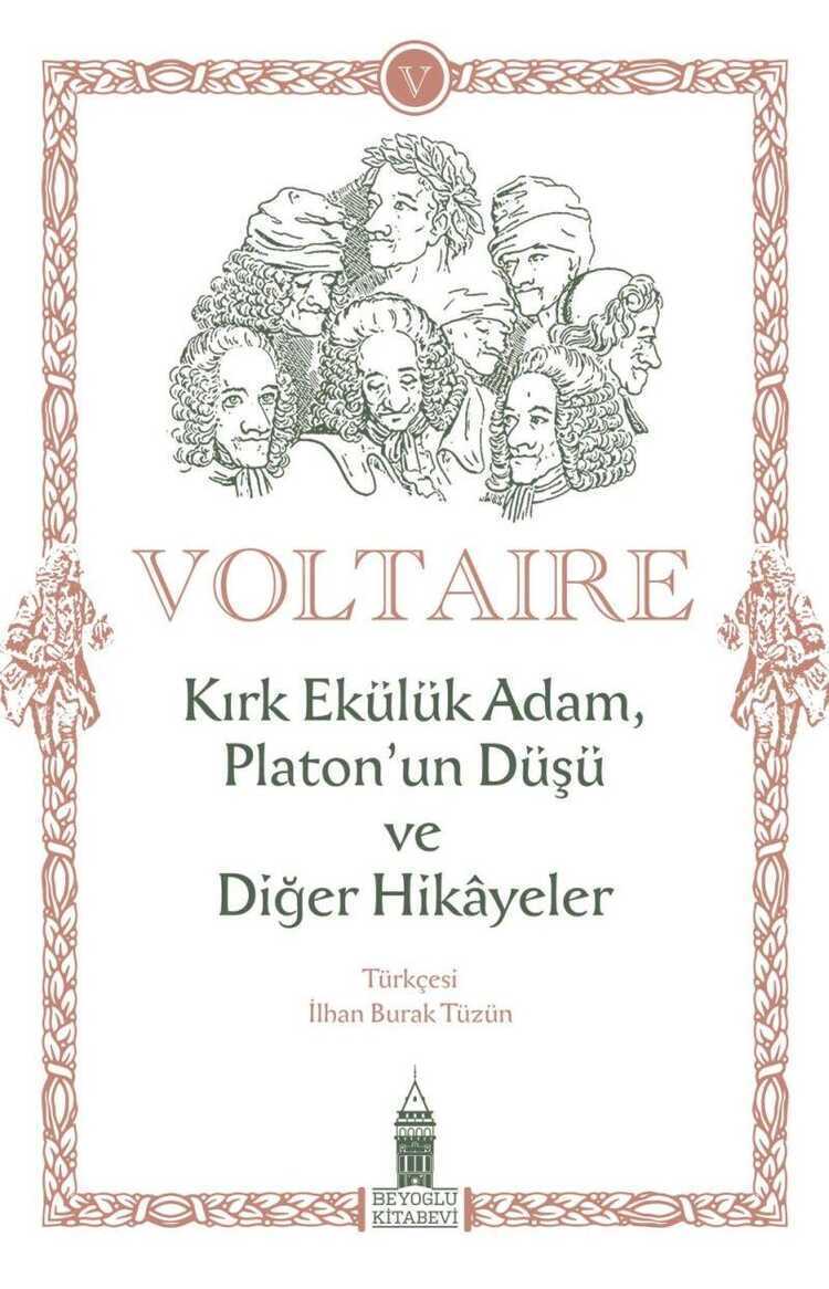 Kırk Ekülük Adam, Platon’un Düşü ve Diğer Hikâyeler