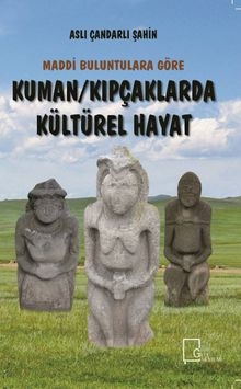 Maddi Buluntulara Göre Kuman