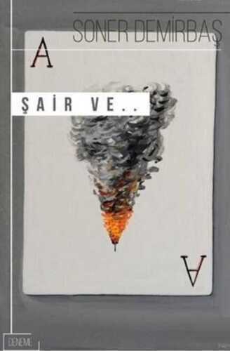 Şair ve...