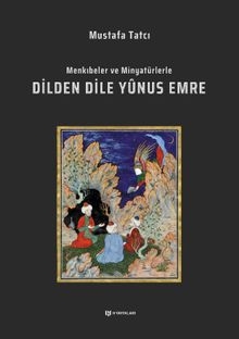 Dilden Dile Yûnus Emre