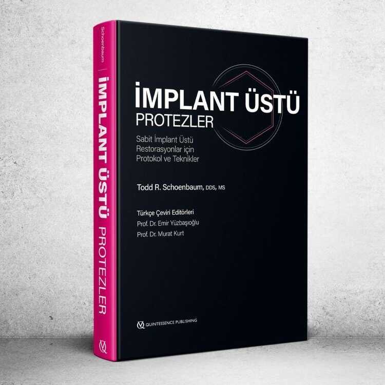 İmplant Üstü Protezler — Todd R. Schoenbaum