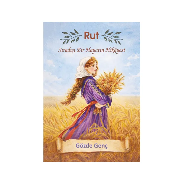 Rut ( Sıradışı Bir Hayatın Hikâyesi )
