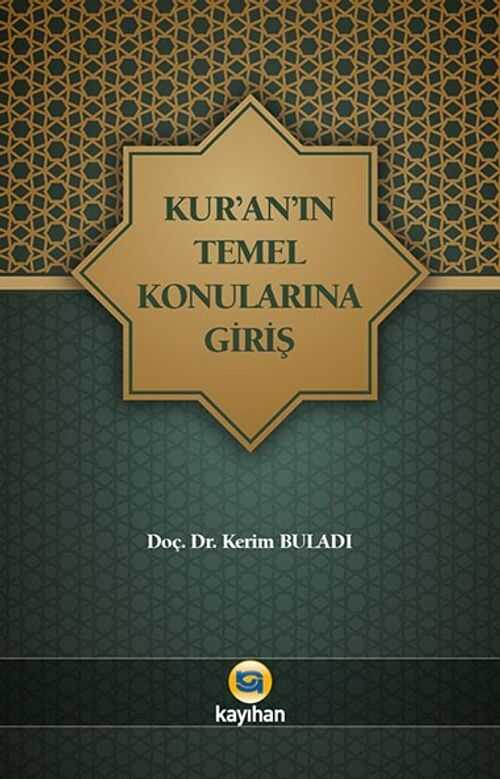 Kur'an'ın Temel Konularına Giriş