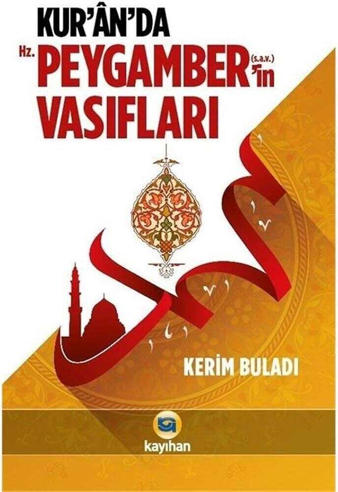Kur'an'da Hz. Peygamber'in (s.a.v.) Vasıfları