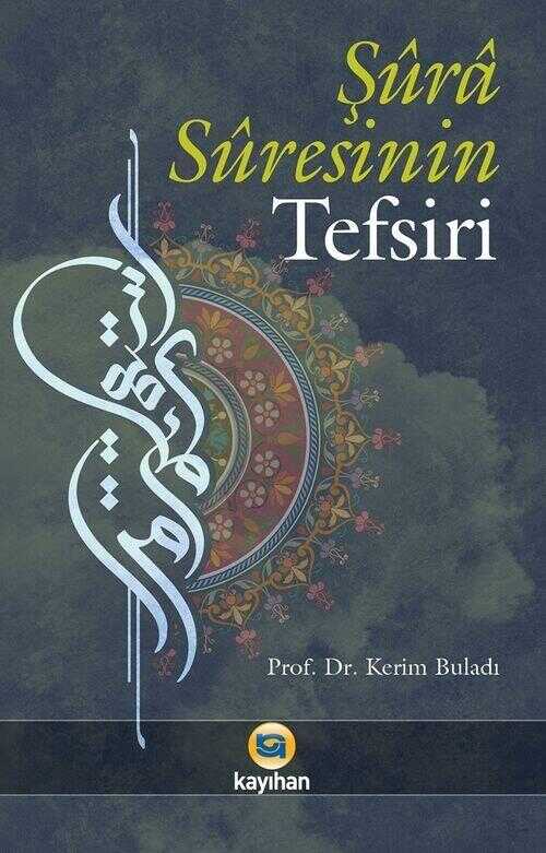 Şûra Sûresinin Tefsiri