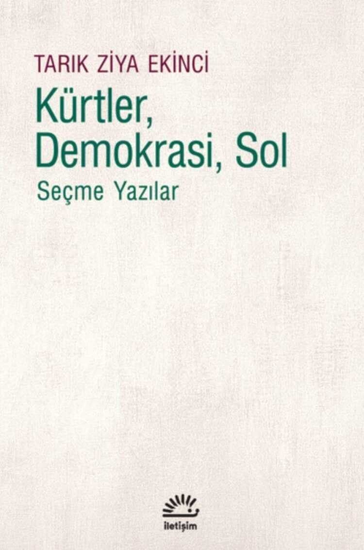 Kürtler, Demokrasi, Sol  Seçme Yazılar
