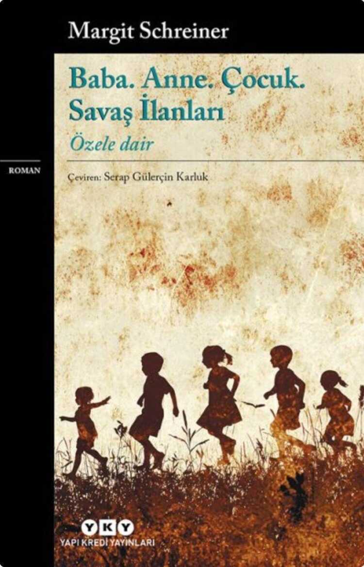 Baba. Anne. Çocuk. Savaş İlanları